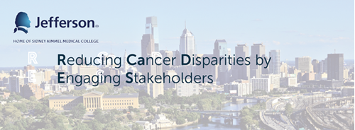 Reducing Cancer Disparities by Engaging Stakeholders (RCaDES) Initiative Conference