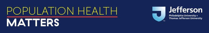 Population Health Matters (Formerly Health Policy Newsletter)