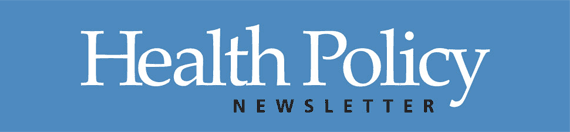 Health Policy Newsletter