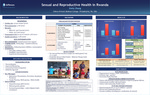 Sexual and Reproductive Health in Rwanda by Emily Zhang