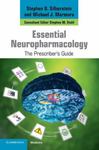 Essential neuropharmacology: the prescriber's guide