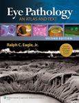 Eye pathology : an atlas and text