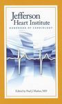 Jefferson Heart Institute handbook of cardiology