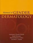 Manual of gender dermatology