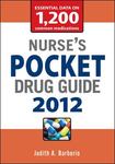 Nurse's pocket drug guide 2012