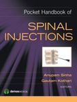 Pocket handbook of spinal injections