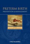 Preterm birth : prevention and management