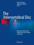The intervertebral disc : molecular and structural studies of the disc in health and disease