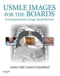 USMLE images for the boards : a comprehensive image-based review