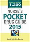 Nurse's pocket drug guide 2015 by Leonard G. Gomella