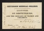 Jefferson Medical College. Lectures on Obstetricks, and the Diseases of Women and Children. By John Eberle, MD. For Mr. Obed Baily by Obed Bailey and John Eberle, MD