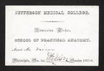 Jefferson Medical College. Admission Ticket. School of Practical Anatomy. Admit Mr. Driver. Philadelphia by Granville Sharp Pattison, MD and William B. Diver