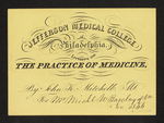 Jefferson Medical College of Philadelphia. Lectures on the Practice of Medicine, By John K. Mitchell, M.D. For Mr. Michael W. Barclay of Va. Nov. 1846 by John K. Mitchell, MD and Michael W. Barclay