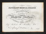 Jefferson Medical College of Philadelphia. Lectures on Materia Medica and General Therapeutics. By Robert M. Huston, M.D. For Mr. James J. Wallace. Nov. 1850 by Robert M. Huston, MD and James J. Wallace