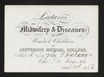 Lectures on Midwifery & Diseases of Women & Children at Jefferson Medical College. Admit Mr. Luther F. Halsey. Cha.s D. Meigs, M.D. Philad.a Oct 1853 by Charles D. Meigs, MD and Luther F. Halsey