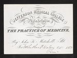 Jefferson Medical College of Philadelphia. Lectures on the Practice of Medicine, By John K. Mitchell, M.D. For Mr. Luther F. Halsey Penna Oct.r 1853 by John K. Mitchell, MD and Luther F. Halsey