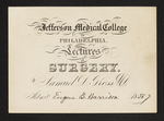 Jefferson Medical College of Philadelphia. Lectures on Surgery. By Samuel D. Gross M.D. Admit Eugene B. Harrison 1856-7 by Samuel D. Gross, MD and Eugene B. Harrison