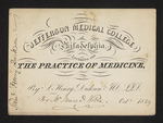 Jefferson Medical College of Philadelphia. Lectures on the Practice of Medicine, By S. Henry Dickson MD. LLD. For Mr. James D. Noble. Oct.r 1859 by Samuel Henry Dickson, LLD and James D. Noble