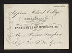 Jefferson Medical College of Philadelphia. Lectures on Institutes of Medicine &c. By Professor Dunglison. Admit Mr. R.M. Girvin by Robley Dunglison, MD and Robert M. Girvin