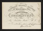Jefferson Medical College of Philadelphia. Lectures on Chemistry By Franklin Bache M.D. For Mr. Franklin B. Lippincott Nov. 3rd 1863 by Franklin Bache, MD and Franklin B. Lippincott