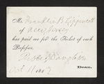 Mr. Franklin B. Lippincott of New Jersey has paid me for the Ticket of each Professor. Robley Dunglison, Dean. Oct 11 1862 by Robley Dunglison, MD and Franklin B. Lippincott