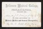 Jefferson Medical College of Philadelphia. Session 1864-5 Admit Mr. JF Dangerfield of KY to the Lectures on Materia Medica and General Therapeutics, By Thos. D. Mitchell, M.D., Prof. &c. by Thomas D. Mitchell, MD and Joseph F. Dangerfield