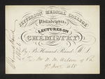 Jefferson Medical College of Philadelphia. Lectures on Chemistry By B. Howard Rand M.D. For Mr. N.M. Wilson of Pa. 9th Novr 1865 by Benjamin Howard Rand, MD and N. M. Wilson