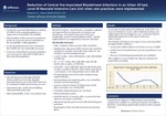 Reduction of Central line Associated Bloodstream Infections in an Urban 40 bed,  Level III Neonatal Intensive Care Unit when new practices were implemented
