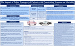 The Impact of Police Transport of Patients with Penetrating Traumas on Mortality by Breanne Grove