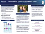 Maternal Addiction Treatment Education Research Program by Meghan Gannon, LhD, MSPH