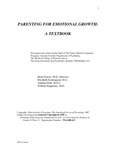 PARENTING FOR EMOTIONAL GROWTH: TEXTBOOK by Henri Parens, MD