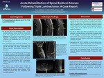 Acute Rehabilitation of Spinal Epidural Abscess Following Triple Laminectomy: A Case Report by B. A. Dahlben, MS and D. Fleischmann, MD