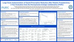 Large Scale Implementation of Opioid Prescription Reduction After Robotic Prostatectomy – 2 Year Evaluation from the Pennsylvania Urologic Collaborative (PURC)